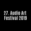 27. Audio Art Festival